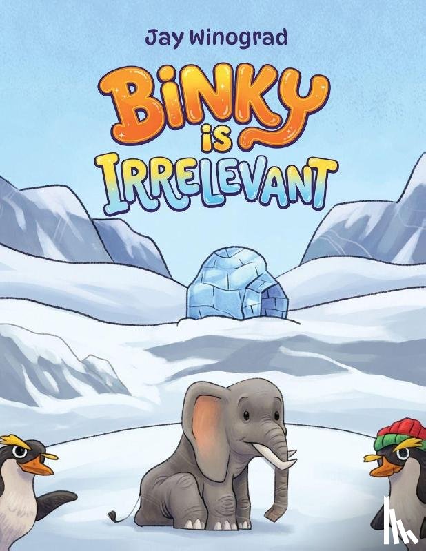 Winograd, Jay - Binky Is Irrelevant