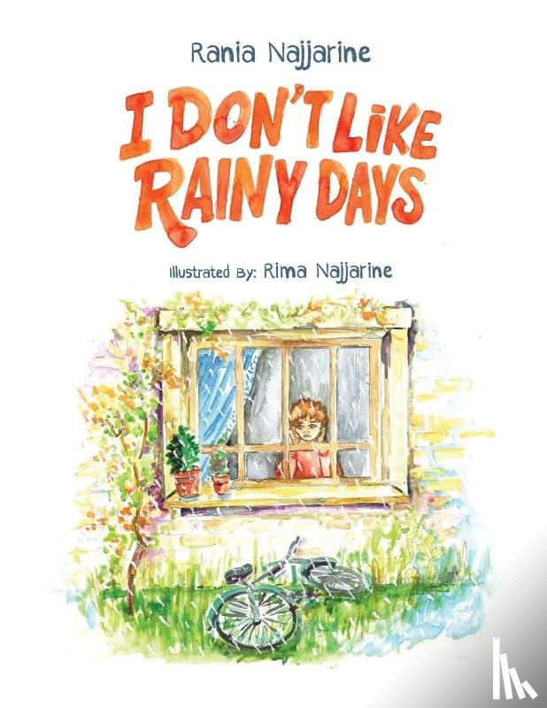 Najjarine, Rania - I Don't Like Rainy Days