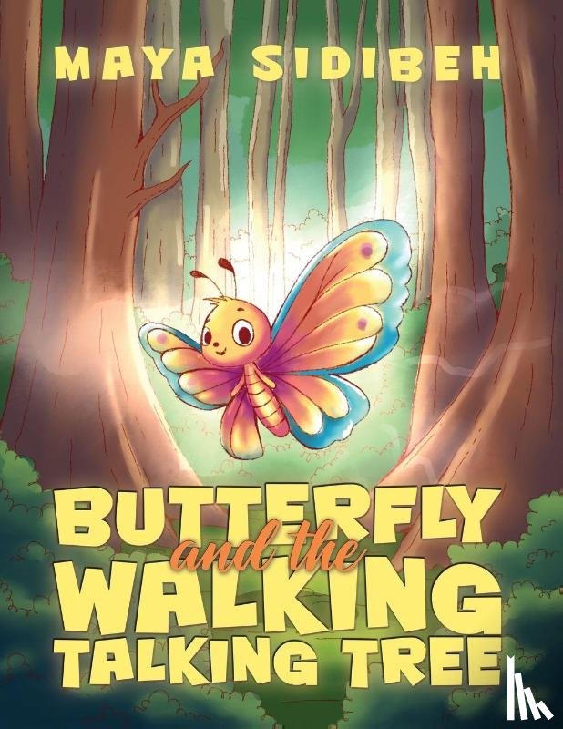 Sidibeh, Maya - Butterfly and the Walking Talking Tree
