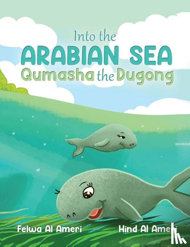 Al Ameri, Felwa, Al Ameri, Hind - Into the Arabian Sea, Qumasha the Dugong