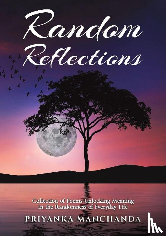 Manchanda, Priyanka - Random Reflections