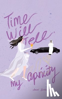 Behbehani, Amal - Time Will Tell, My Apricity