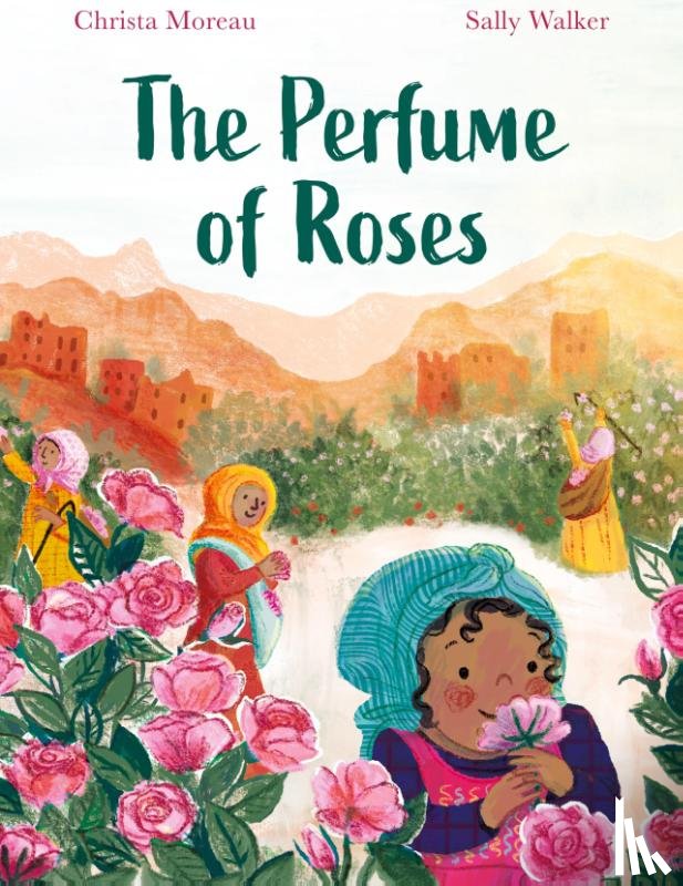Moreau, Christa - The Perfume of Roses