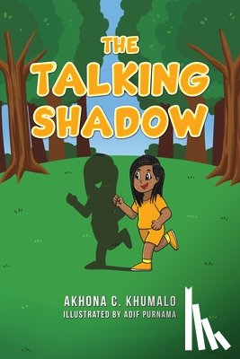Khumalo, Akhona C. - The Talking Shadow