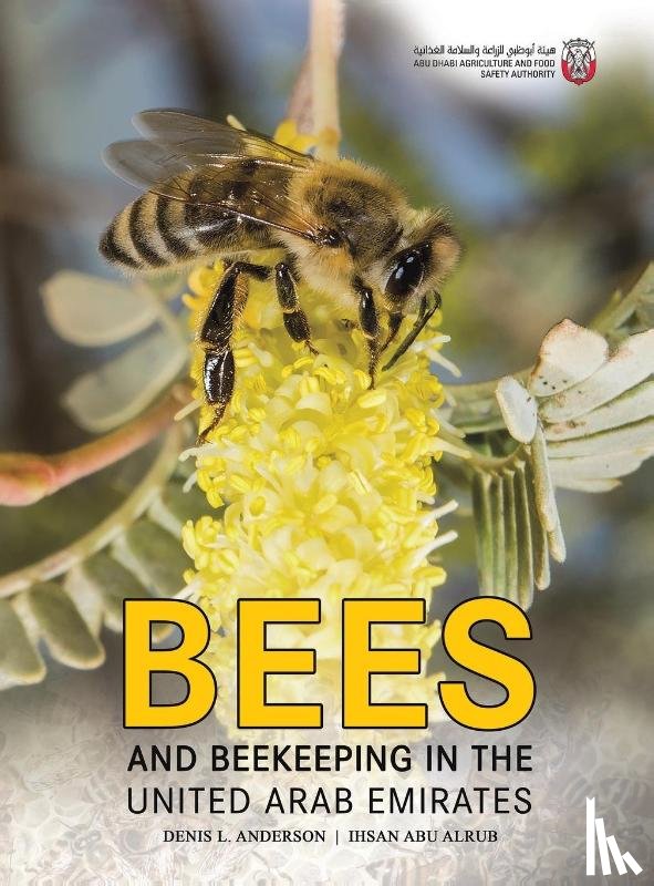 Anderson, Denis L., Abu, Alrub Ihsan - Bees and Beekeeping in the United Arab Emirates