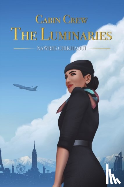 Chikhaoui, Nawres - Cabin Crew - The Luminaries