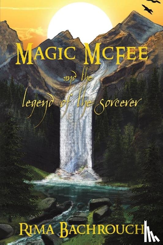 Bachrouch, Rima - Magic McFee and the Legend of the Sorcerer