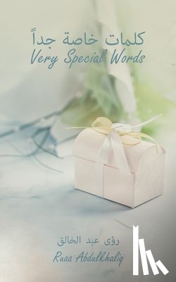 ABDULKHALIQ, RUAA - VERY SPECIAL WORDS
