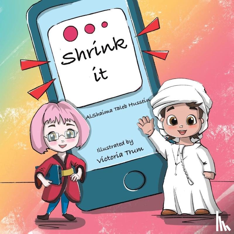 HUSSEIN, ALSHAIMA TA - SHRINK IT