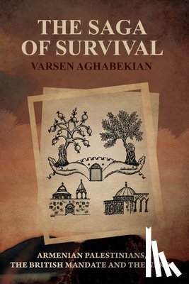 Aghabekian, Varsen - The Saga of Survival