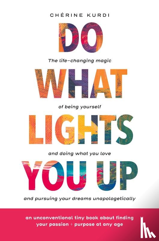 Kurdi, Cherine - Do What Lights You Up