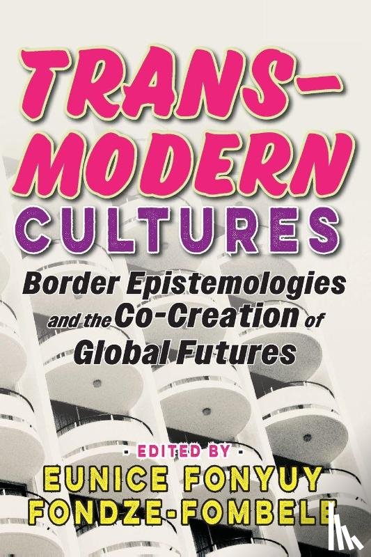 Fondze-Fombele, Eunice Fonyuy - Transmodern Cultures