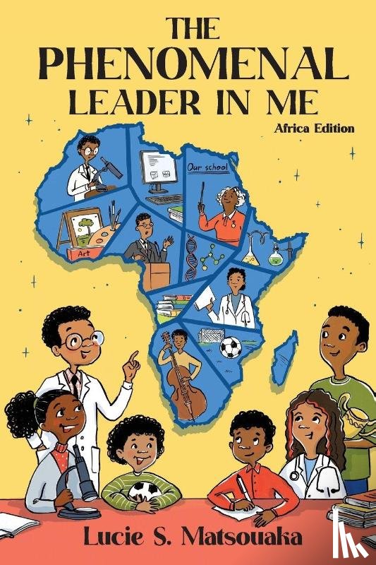 Matsouaka, Lucie S - The Phenomenal Leader In Me