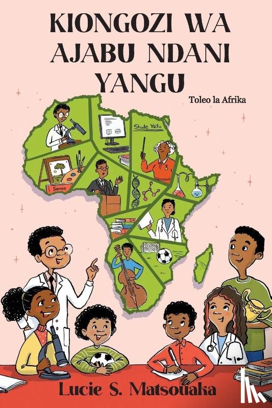 Matsouaka, Lucie S - Kiongozi Wa Ajabu Ndani Yangu