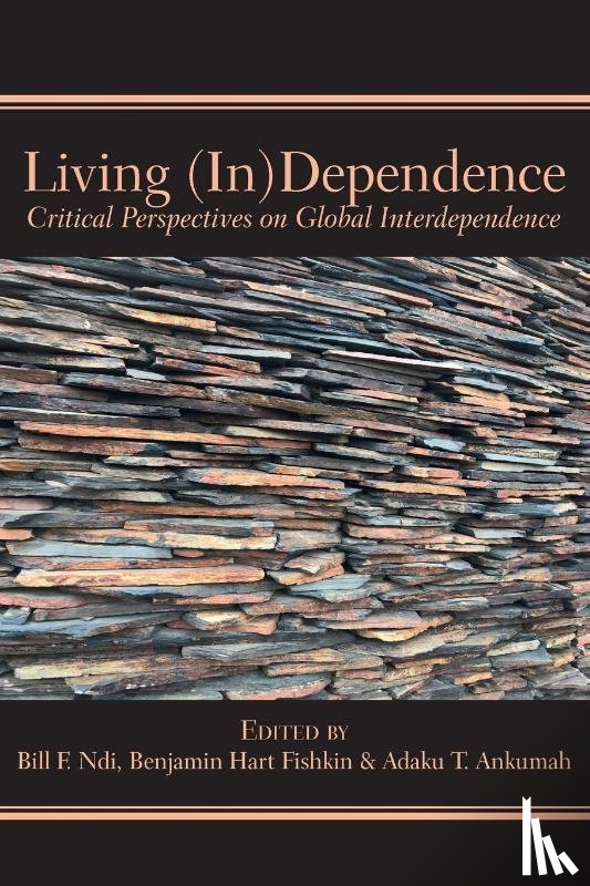  - Living (In)Dependence