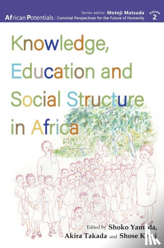  - Knowledge, Education and Social Structure in Africa