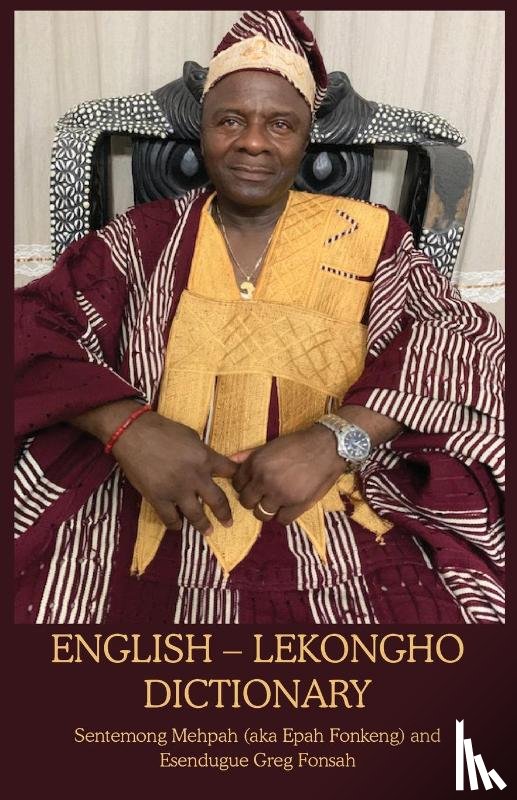 Mehpah, Sentemong, Fonsah, Esendugue Greg - English - Lekongho Dictionary