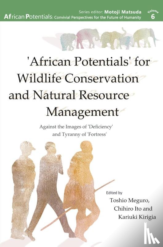 - 'African Potentials' for Wildlife Conservation and Natural Resource Management