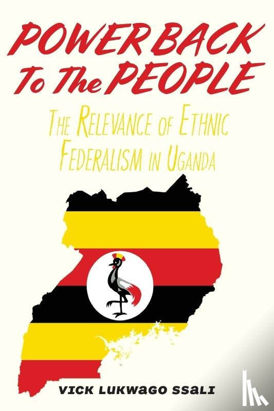 Ssali, Vick Lukwago - Power Back to the People