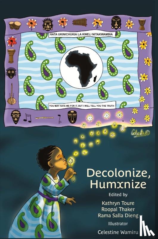  - Decolonize, Humxnize