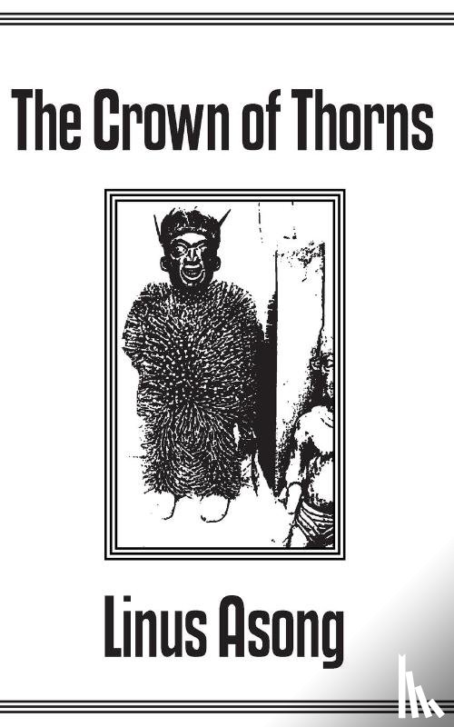 Asong, Linus T. - The Crown of Thorns