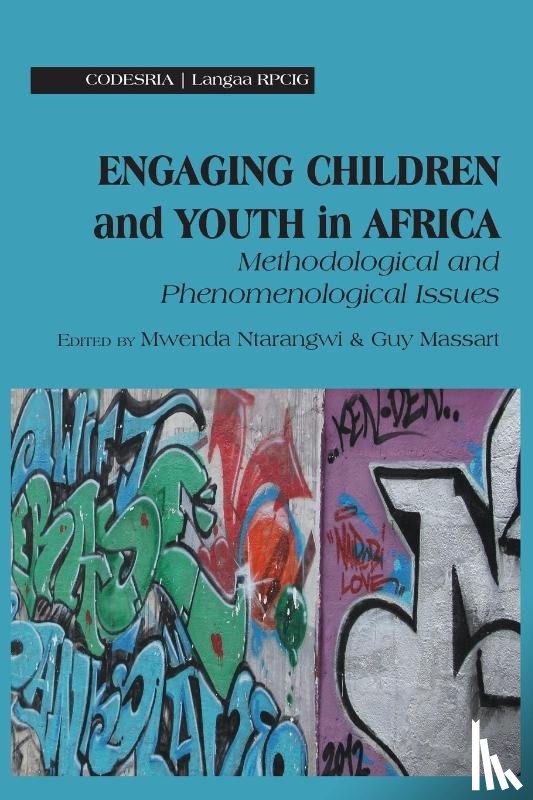  - Engaging Children and Youth in Africa. Methodological and Phenomenological Issues