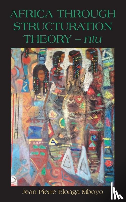 Mboyo - Africa Through Structuration Theory - ntu