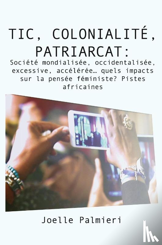 Palmieri, Joelle - TIC, colonialite, patriarcat