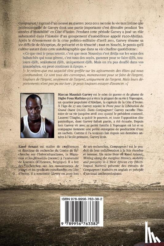 Garvey, Marcus Mausiah - Compagnon! journal d'un noussi en guerre