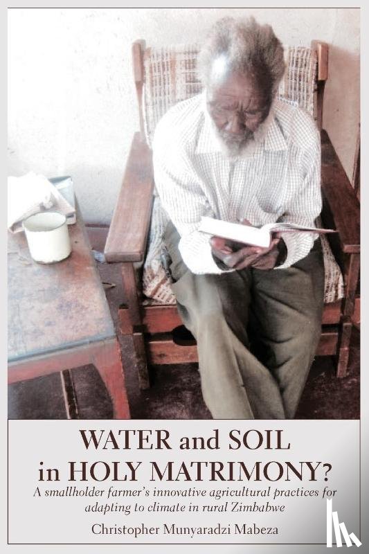 Mabeza, Christopher - Water and Soil in Holy Matrimony?