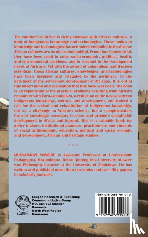 Mawere, Munyaradzi - Culture, Indigenous Knowledge and Development in Africa. Reviving Interconnections for Sustainable Development