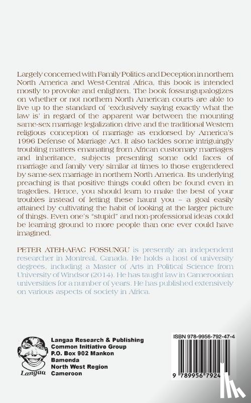 Fossungu, Peter Ateh-Afac - Family Politics and Deception in Northern North America and West-Central Africa. Litigating God's Marriage Intention?