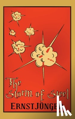 Junger, Ernst - The Storm of Steel