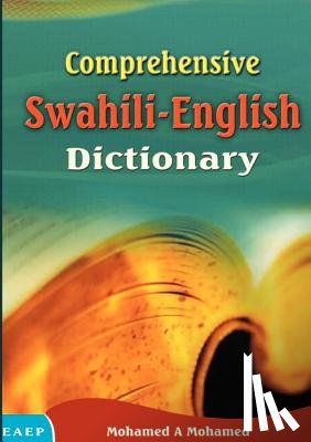 Mohamed, Mohamed A - Comprehensive Swahili-English Dictionary