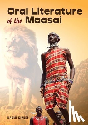 Kipuri, Naomi - Oral Literature of the Maasai