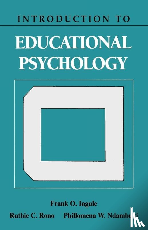 Ingule, Frank - Introduction to Educational Psychology