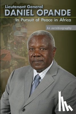 Opande, Daniel - In Pursuit of Peace in Africa