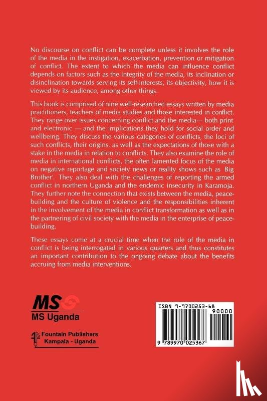  - Media in Situations of Conflict. Roles Challenges and Responsibility