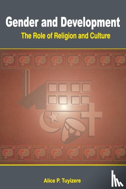 Tuyizere, Alice P - Gender and Development. the Role of Religion and Culture