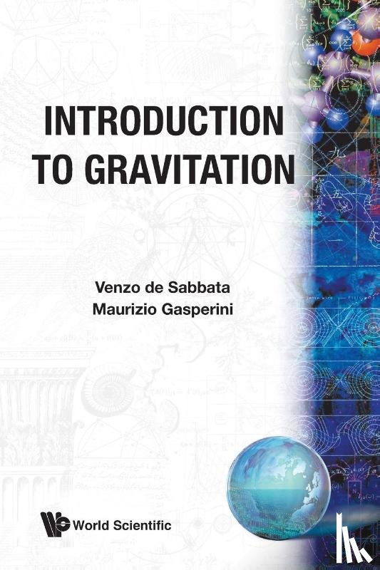 Venzo (Univ Of Bologna, Italy) De Sabbata, Maurizio (Univ Di Bari, Italy) Gasperini - Introduction To Gravitation