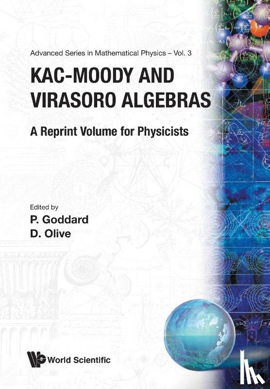  - Kac-moody And Virasoro Algebras: A Reprint Volume For Physicists