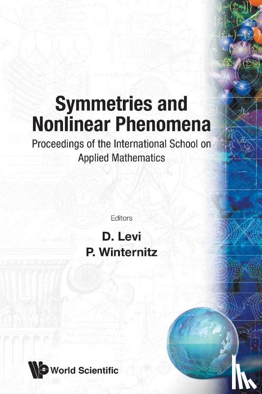 D (.) Levi, Pavel (Univ De Montreal, Canada) Winternitz - Symmetries And Nonlinear Phenomena - Proceedings Of The International School On Applied Mathematics