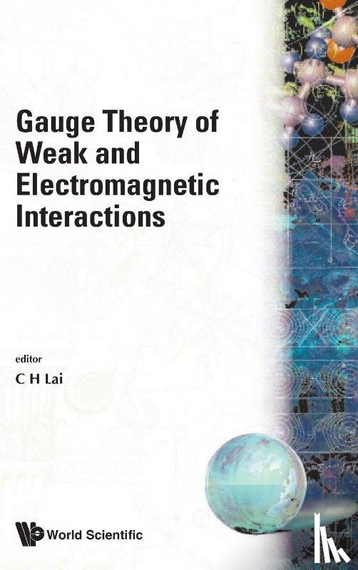Lai C H - Gauge Theory of Weak & Electromagnetic I