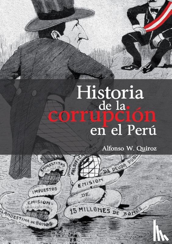 Quiroz Norris, Alfonso - Historia de la corrupción en el Perú