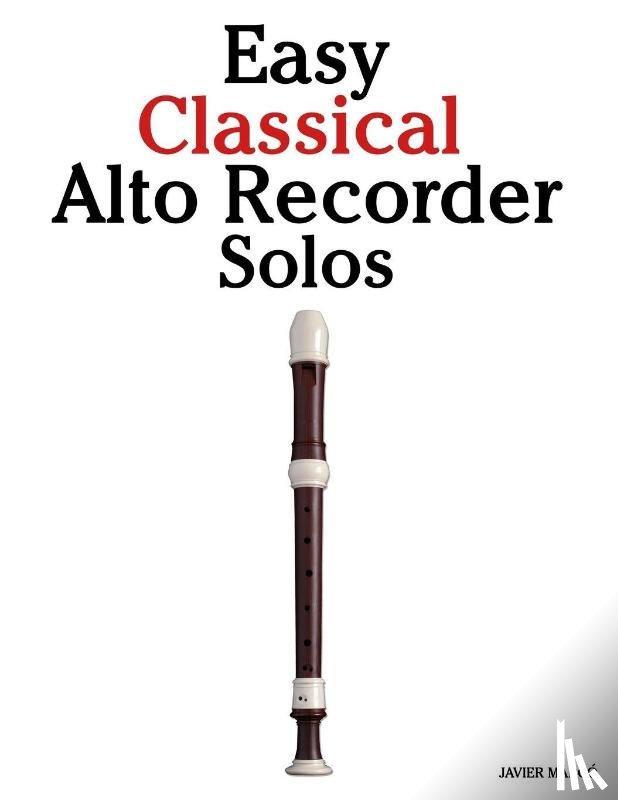 Marcó, Javier - Easy Classical Alto Recorder Solos