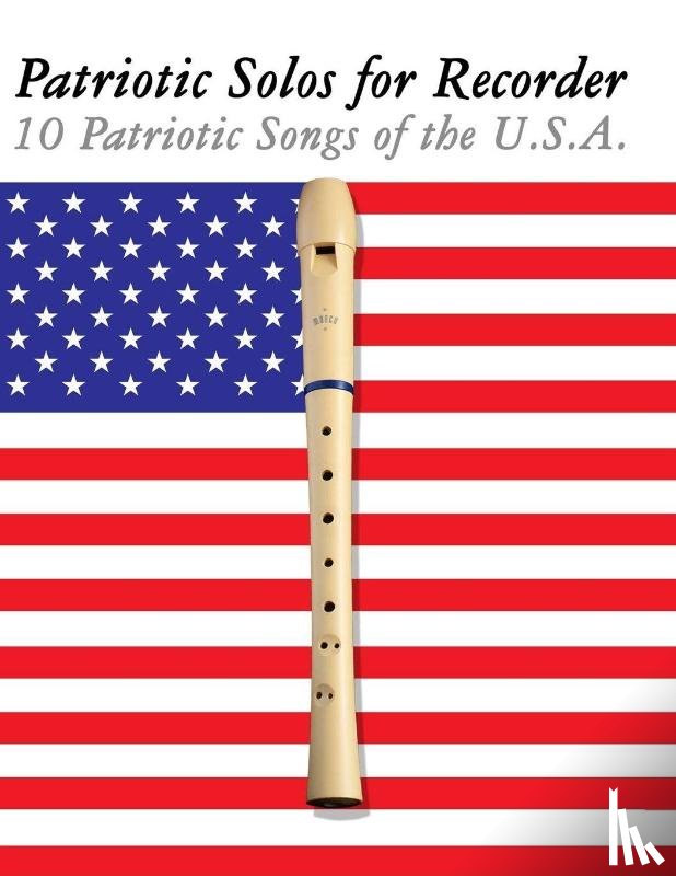 Sam, Uncle - Patriotic Solos for Recorder