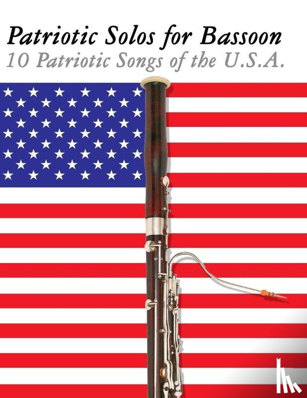 Sam, Uncle - Patriotic Solos for Bassoon