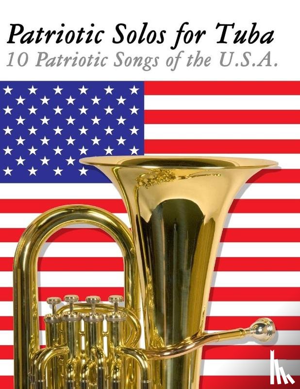 Sam, Uncle - Patriotic Solos for Tuba