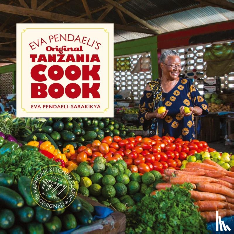 Sarakikya, Eva - Tanzania Cook Book