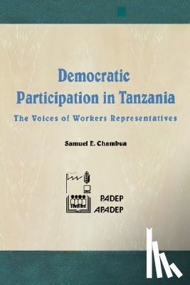Chambua, Samuel E. - Democratic Participation in Tanzania